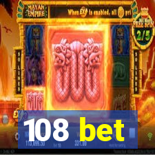 108 bet